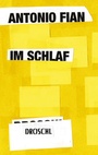 Cover: Im Schlaf - Literaturverlag Droschl