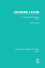 Cover: Jacques Lacan (Volume I) (RLE: Lacan) - Routledge