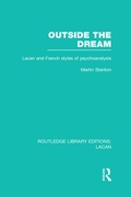 Cover: Outside the Dream (RLE: Lacan) - Routledge