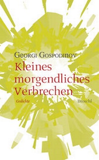 Abbildung von: Kleines morgendliches Verbrechen - Literaturverlag Droschl