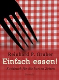 Cover: Einfach essen! - Literaturverlag Droschl