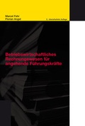 Cover: Betriebswirtschaftliches Rechnungswesen f&uuml;r angehende F&uuml;hrungskr&auml;fte - Industrielle Organisation