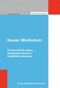 Cover: Neues Wachstum - Industrielle Organisation
