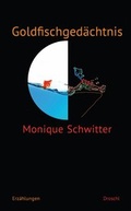 Cover: Goldfischged&auml;chtnis - Literaturverlag Droschl