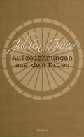 Cover: Aufzeichnungen aus dem Krieg - Literaturverlag Droschl