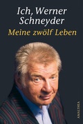 Cover: Ich, Werner Schneyder - Amalthea Signum