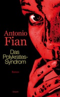 Cover: Das Polykrates-Syndrom - Literaturverlag Droschl