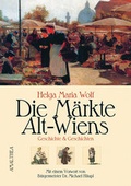 Cover: Die M&auml;rkte Alt-Wiens - Amalthea Signum