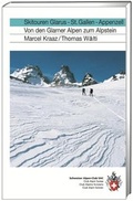 Cover: Skitouren Glarus - St. Gallen - Appenzell - Weber Verlag AG - SAC-Verlag