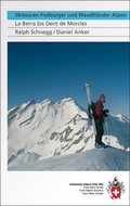 Cover: Skitouren Freiburger und Waadtl&auml;nder Alpen - Weber Verlag AG - SAC-Verlag