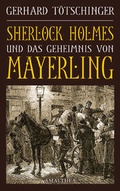 Cover: Sherlock Holmes und das Geheimnis von Mayerling - Amalthea Signum