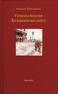 Cover: Venezianische Kurzgeschichten - Amalthea Signum
