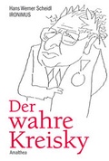 Cover: Der wahre Kreisky - Amalthea Signum