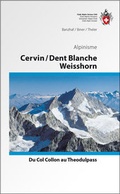 Cover: Cervin / Dent Blanche / Weisshorn - Weber Verlag AG - SAC-Verlag