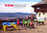 Enlarge image Cover: CowParade - Strub Verlag wissenverbindet GmbH