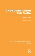 Cover: The Soviet Union and Syria (RLE Syria) - Routledge