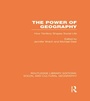 Cover: The Power of Geography (RLE Social & Cultural Geography) - Routledge