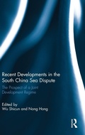 Cover: Recent Developments in the South China Sea Dispute - Routledge