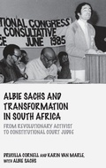 Cover: Albie Sachs and Transformation in South Africa - Birkbeck Law Press