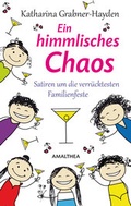 Cover: Ein himmlisches Chaos - Amalthea Signum