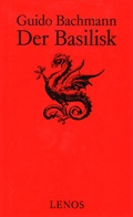 Cover: Der Basilisk - Lenos Verlag