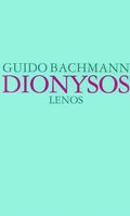 Cover: Dionysos - Lenos Verlag