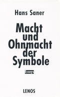 Cover: Macht und Ohnmacht der Symbole - Lenos Verlag