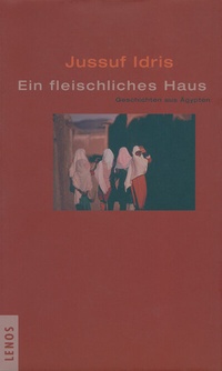 Abbildung von: Ein fleischliches Haus - Lenos