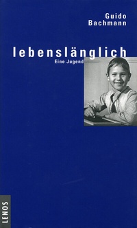 Enlarge image Cover: lebenslänglich - Lenos Verlag