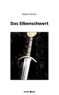 Cover: Das Elbenschwert - novum Verlag