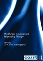 Cover: Mindfulness in Sexual and Relationship Therapy - Routledge