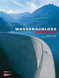Cover: Wasserschloss Schweiz - Weber Verlag AG
