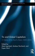 Cover: Tin and Global Capitalism, 1850-2000 - Routledge