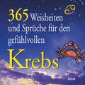 Cover: 365 Weisheiten und Spr&uuml;che f&uuml;r den gef&uuml;hlvollen Krebs - TOSA