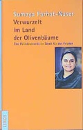 Cover: Verwurzelt im Land der Olivenb&auml;ume - Lenos Verlag