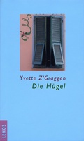 Cover: Die H&uuml;gel - Lenos Verlag