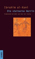 Cover: Die steinerne Herrin - Lenos Verlag