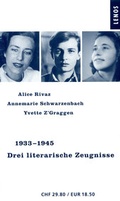 Cover: 1933-1945. Drei literarische Zeugnisse - Lenos Verlag