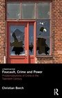 Cover: Foucault, Crime and Power - Routledge