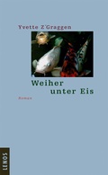 Cover: Weiher unter Eis - Lenos Verlag