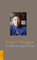 Cover: Lebenssplitter - Lenos Verlag