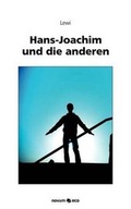 Cover: Hans-Joachim und die anderen - novum Verlag