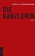 Cover: Die Kanzlerin - Lenos Verlag