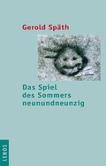 Cover: Das Spiel des Sommers neunundneunzig - Lenos Verlag