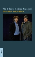 Cover: Das Bein ohne Mann - Lenos Verlag
