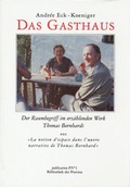 Cover: Das Gasthaus - Bibliothek der Provinz