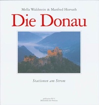 Enlarge image Cover: Die Donau - Bibliothek der Provinz