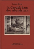 Cover: In Grodek kam der Abendstern - Bibliothek der Provinz