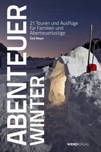 Enlarge image Cover: Abenteuer Winter - Weber Verlag AG