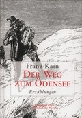 Cover: Der Weg zum &Ouml;densee - Bibliothek der Provinz
